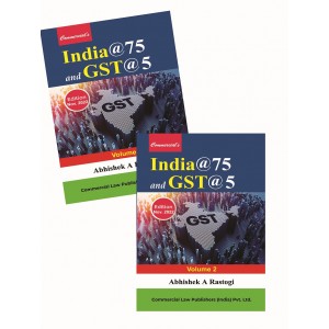 Commercial's India@75 and GST@5 by Abhishek A. Rastogi [2 Vols. 2022]